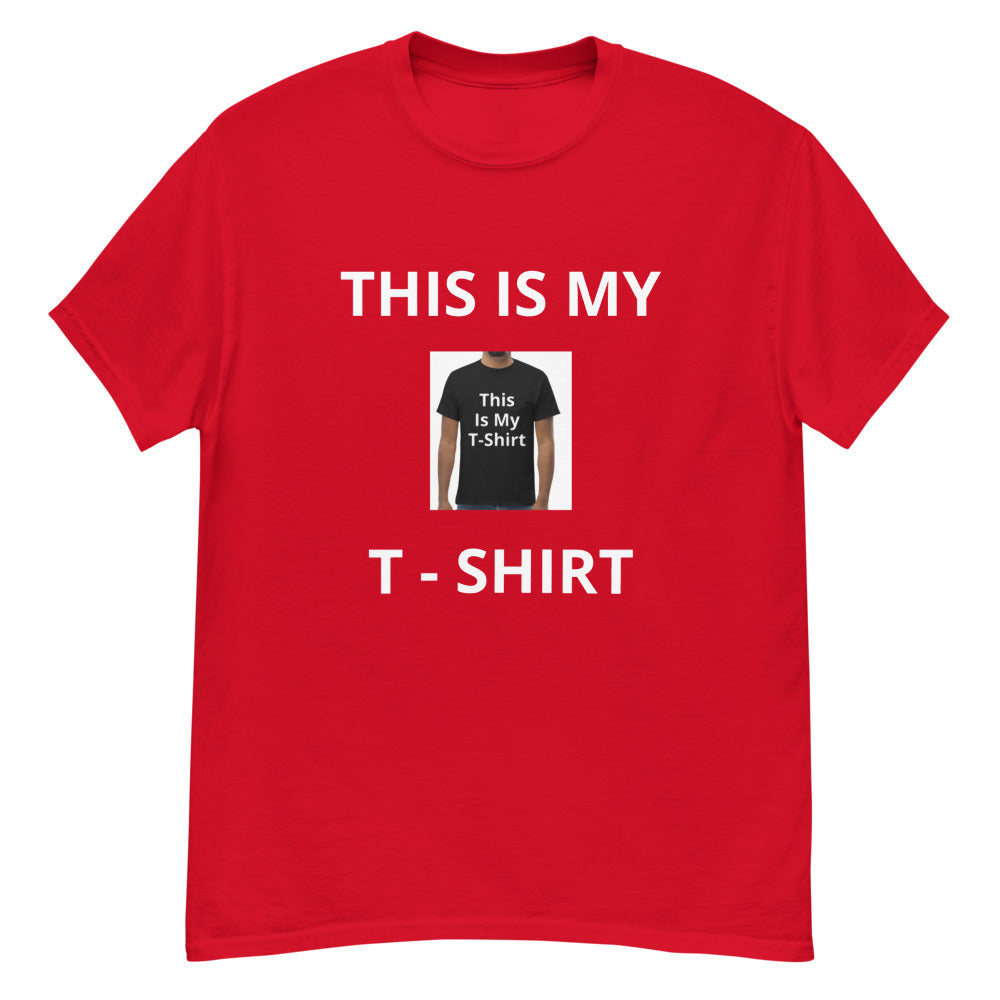 This Is My T-Shirt T-Shirt